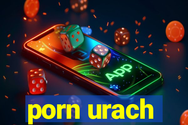 porn urach
